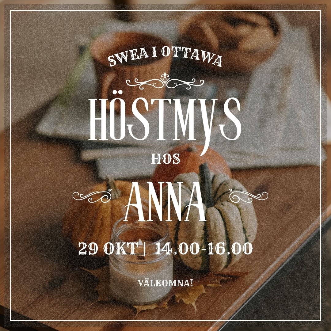SWEA Ottawa: Höstmys hos Anna